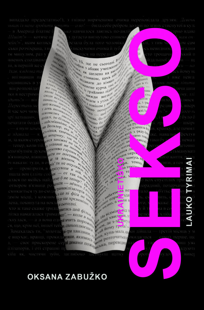 Vilniaus knygų mugėje – Ukrainos literatūros legenda Oksana Zabužko ir jos ukrainietiško sekso tyrimai